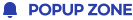POPUP ZONE